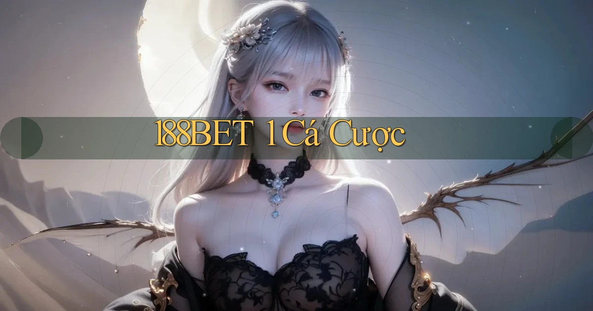 188bet 1 cá cược