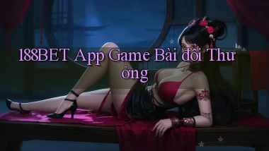 188bet app game bài đổi thưởng