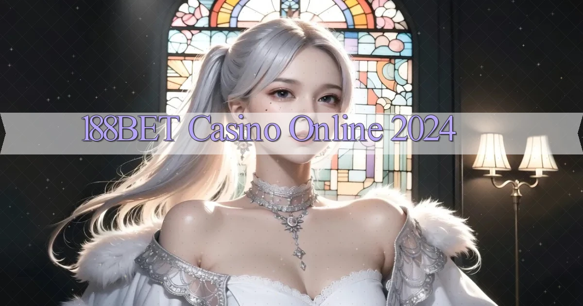 188bet casino online 2024
