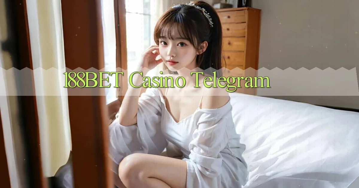 188bet casino telegram