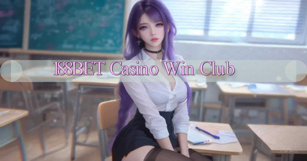 188bet casino win club