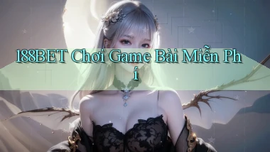 188bet  chơi game bài miễn phí