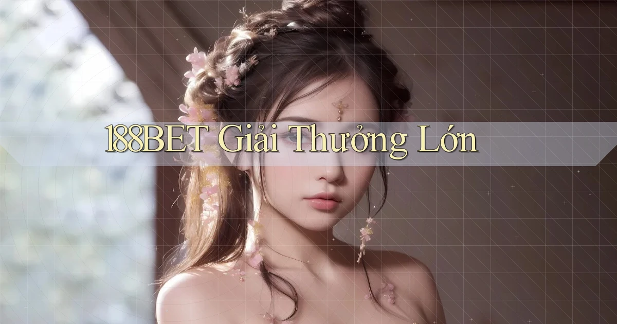 188bet  giải thưởng lớn