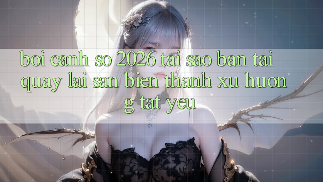 Bối Cảnh Số 2026: Tại Sao “Bản Tải quay lại Sẵn” Biến thành Xu Hướng Tất Yếu?