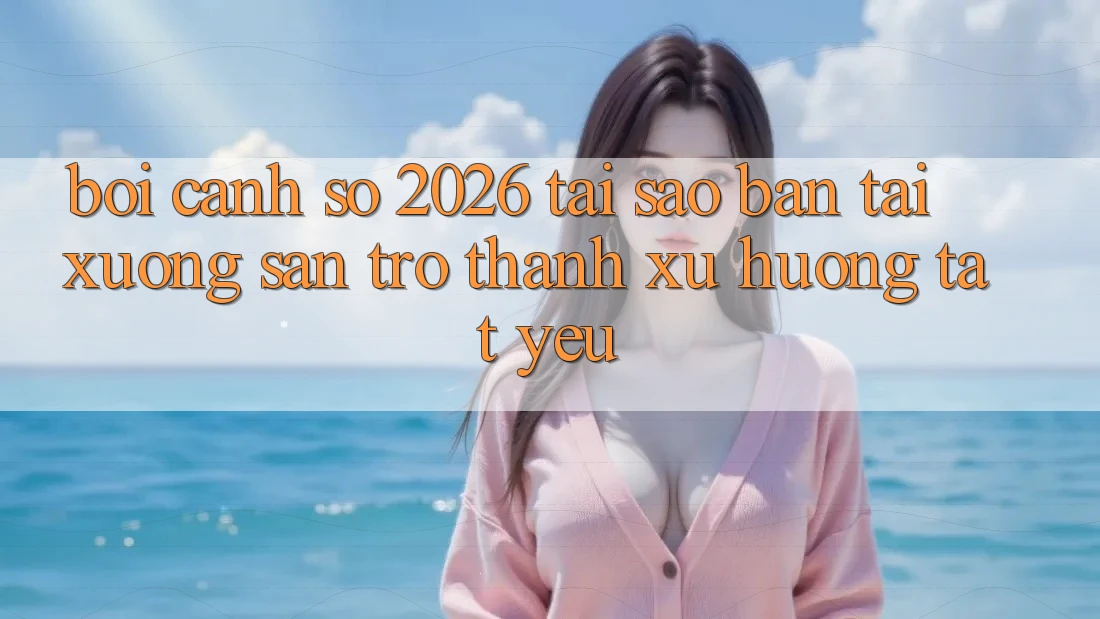 Bối Cảnh Số 2026: Tại Sao “Bản Tải xuống Sẵn” Trở Thành Xu Hướng Tất Yếu? Bối Cảnh Số 2026: Tại Sao “Bản Tải xuống Sẵn” Trở Thành Xu Hướng Tất Yếu?