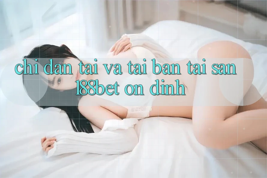 Chỉ dẫn Tải Và Tải Bản Tải Sẵn 188bet Ổn định