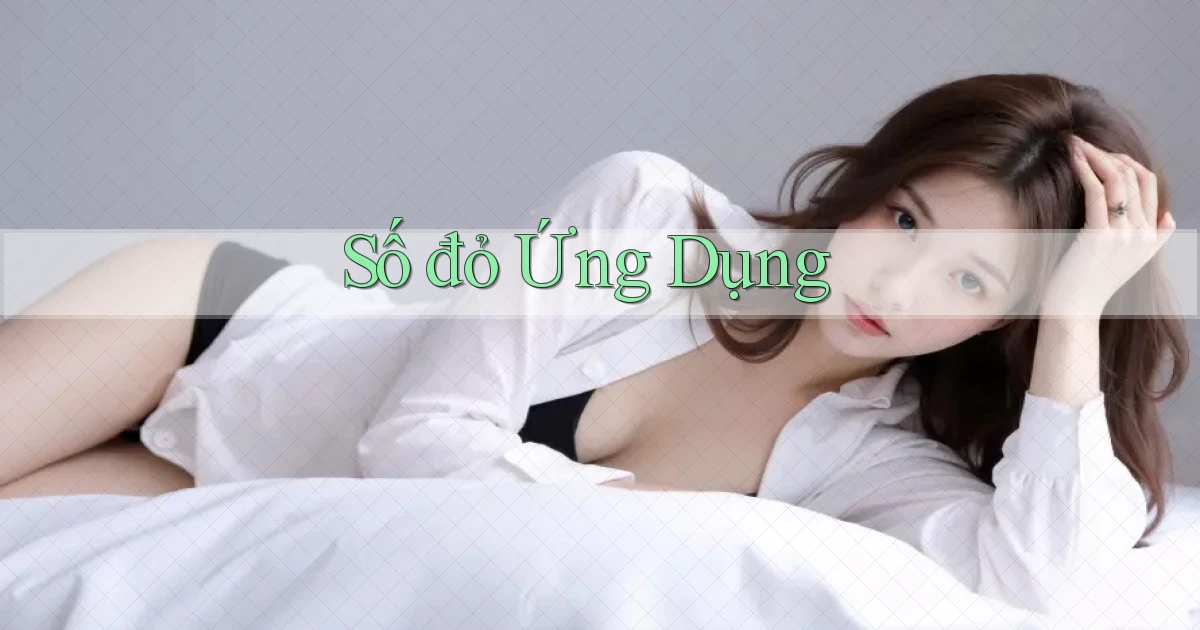 số đỏ Ứng dụng